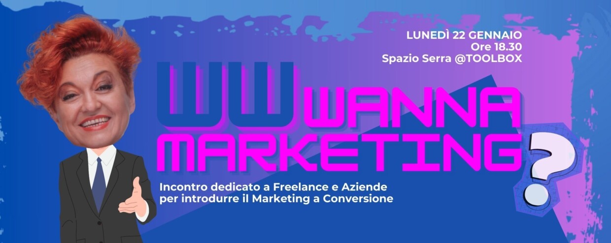 EMAIL Locandina Wanna Marketing 570 x 227 mm